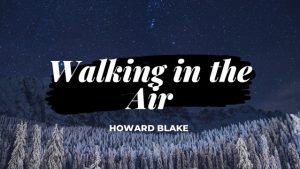 Walking in the Air - Score/Tab