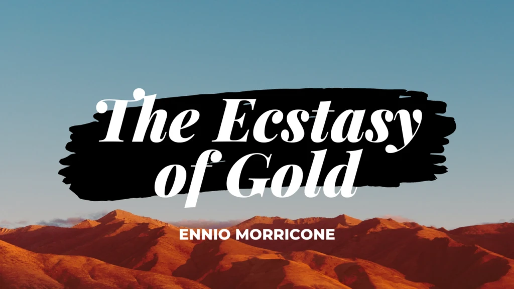 The Ecstasy of Gold - Score/Tab